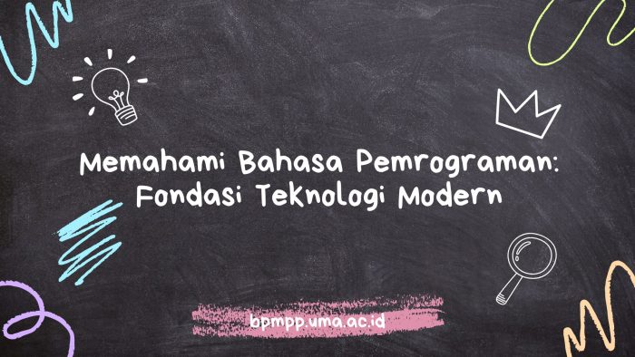 Memahami Bahasa Pemrograman: Fondasi Teknologi Modern